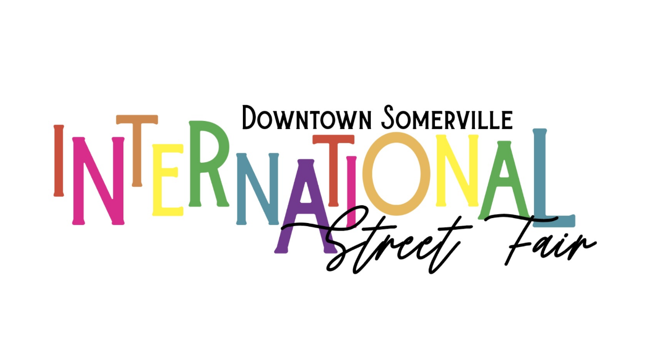 2026 International Somerville Street Fair - Vendor, Non-Profit, Community, and Performer Applications