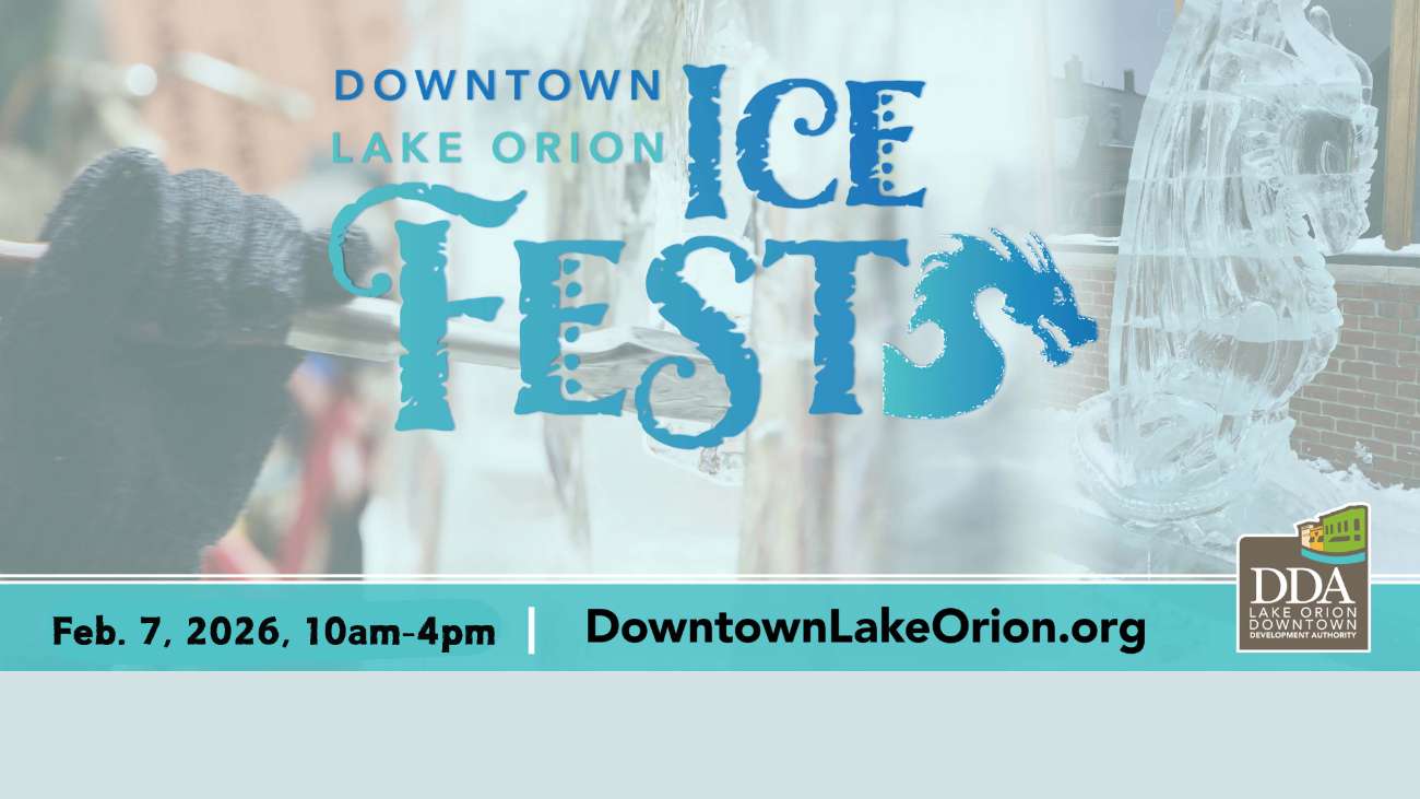 Ice Fest 2026 Sponsorships - Downtown Lake Orion (Sat., Feb. 7, 2026)