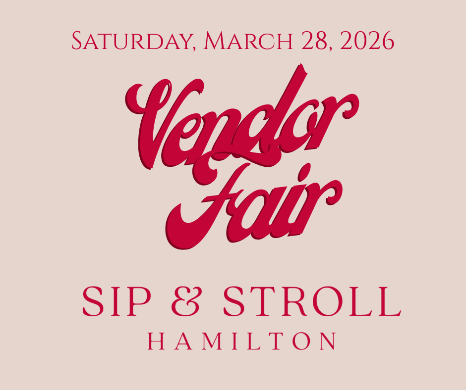 Sip & Stroll 2026 Vendor Registration