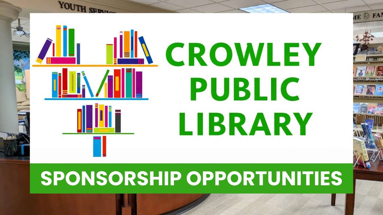 Crowley Public Library 2026 Sponsorship Opportunities