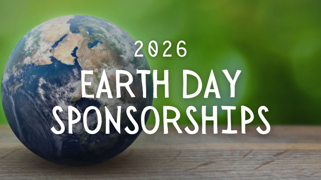 Celebrating Earth Day Sponsorship Opportunities