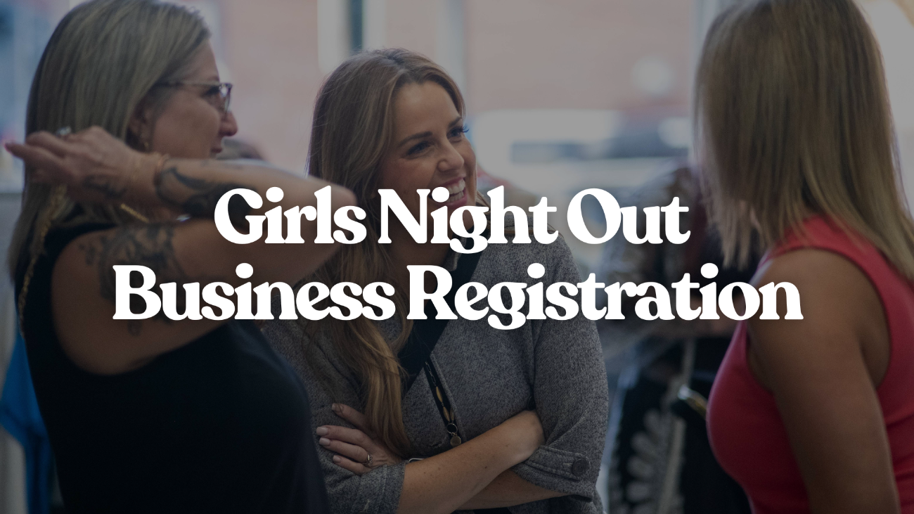 Girls Night Out Business Registration