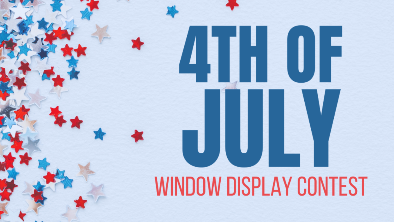 4th of July Window Sponsorship Opportunities 