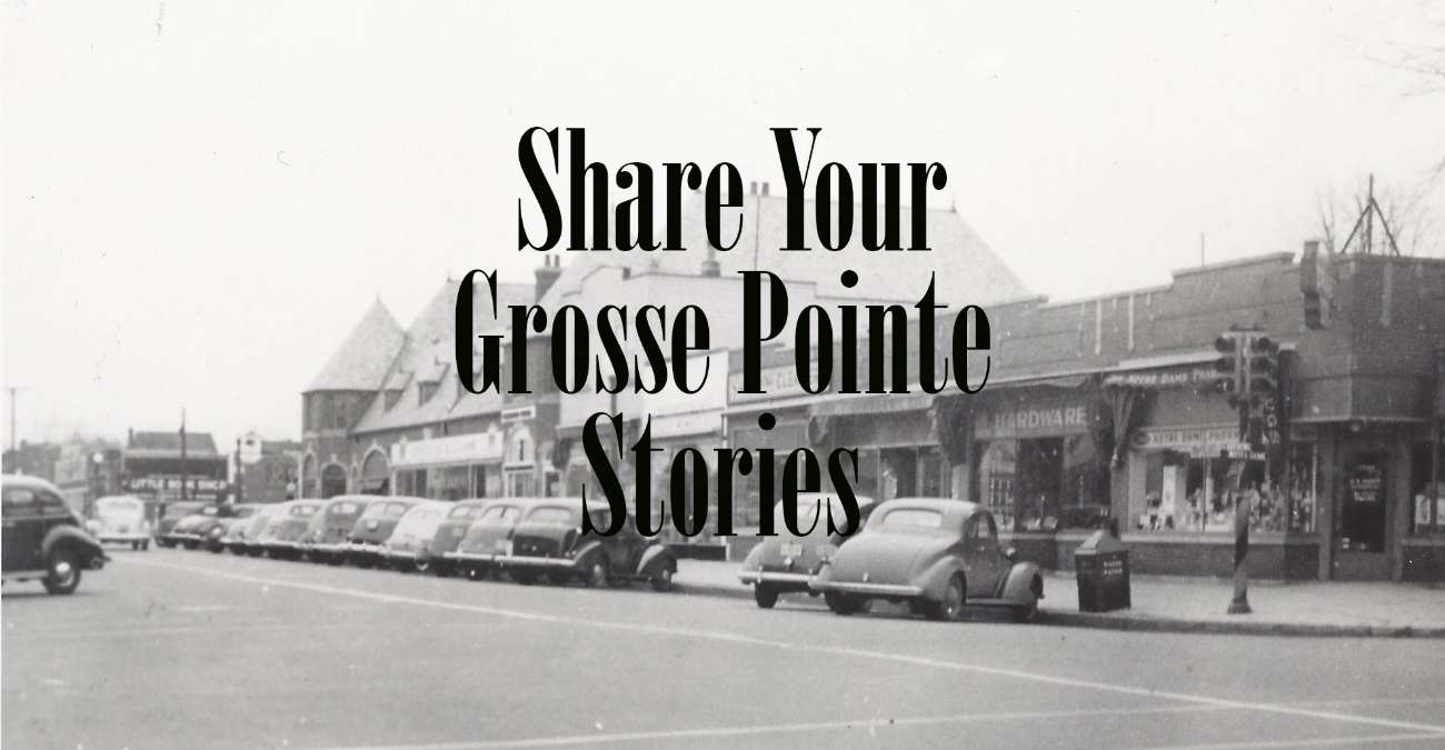 Main Street Grosse Pointe Story Submission