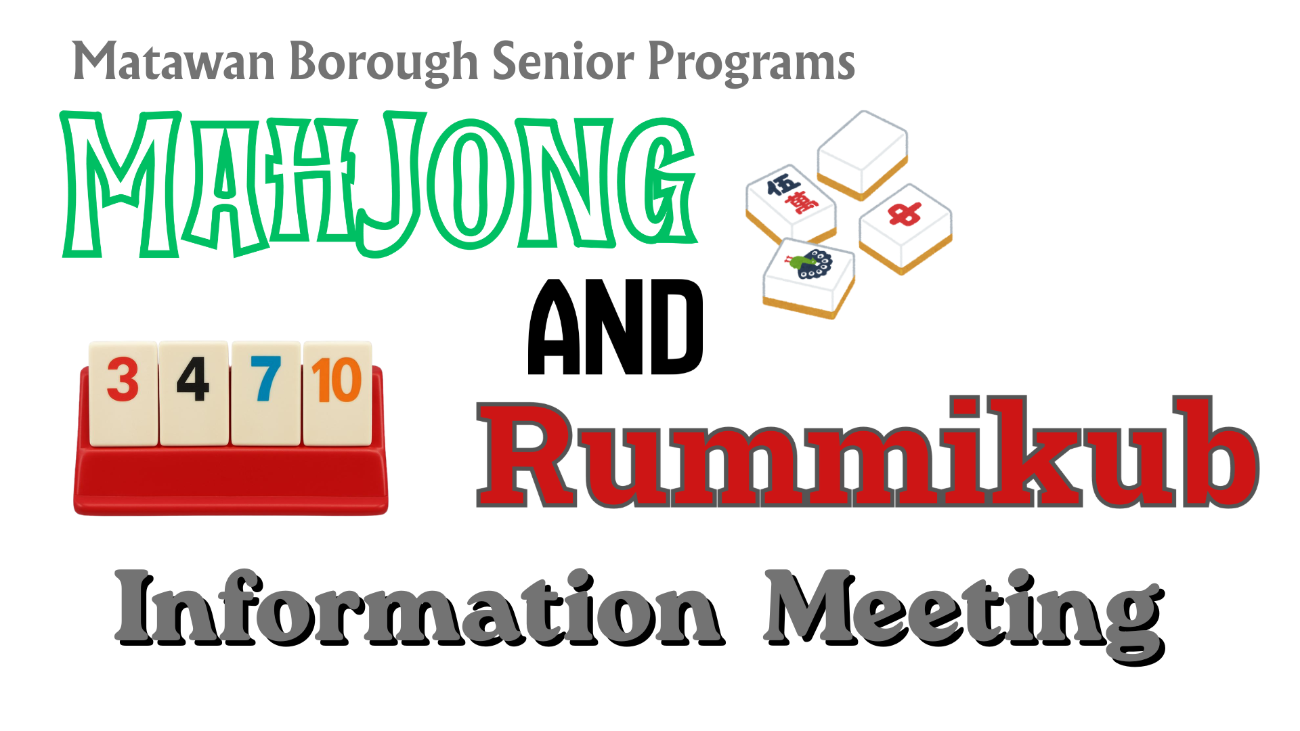 Seniors Mahjong and Rummikub Information Meeting