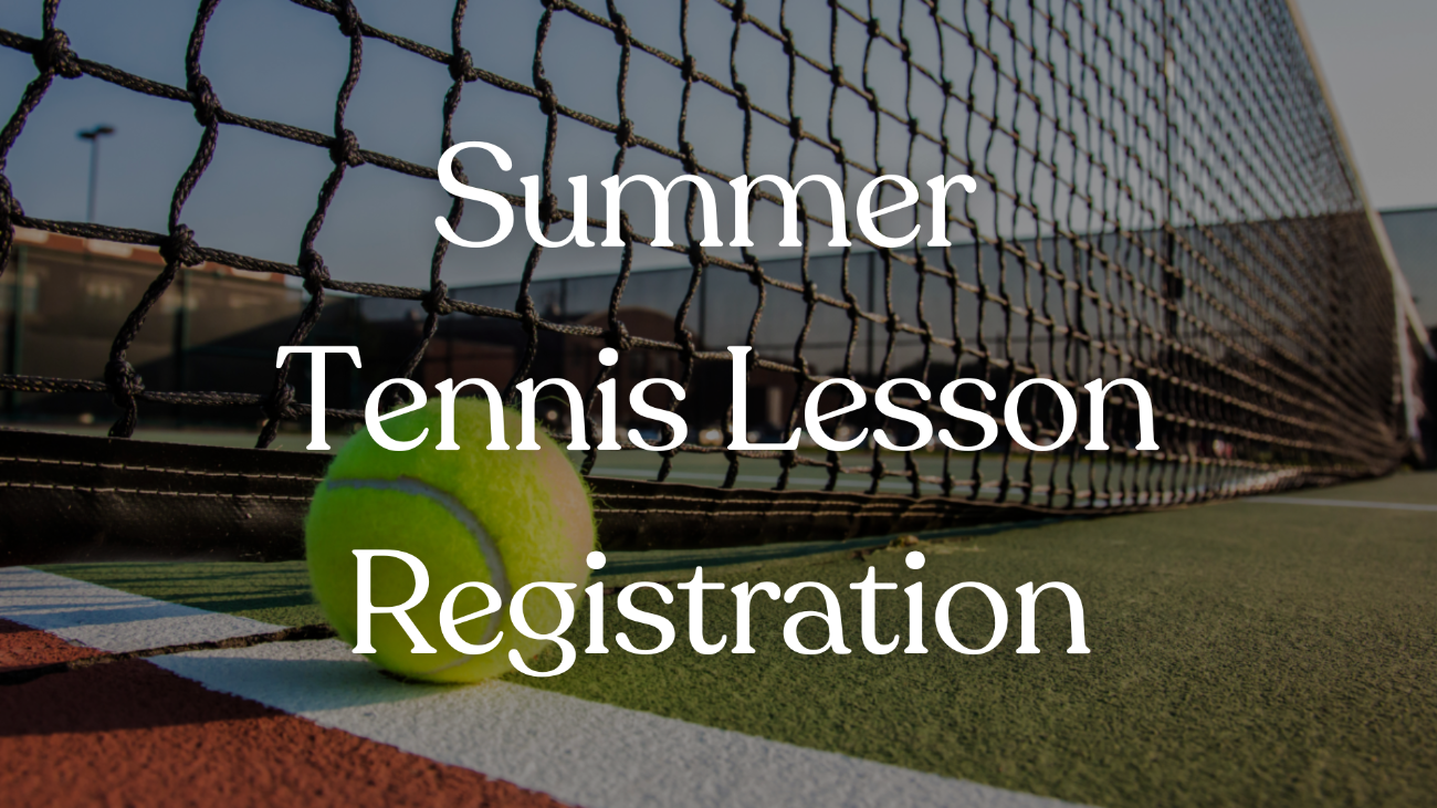Summer Tennis Lessons Registration