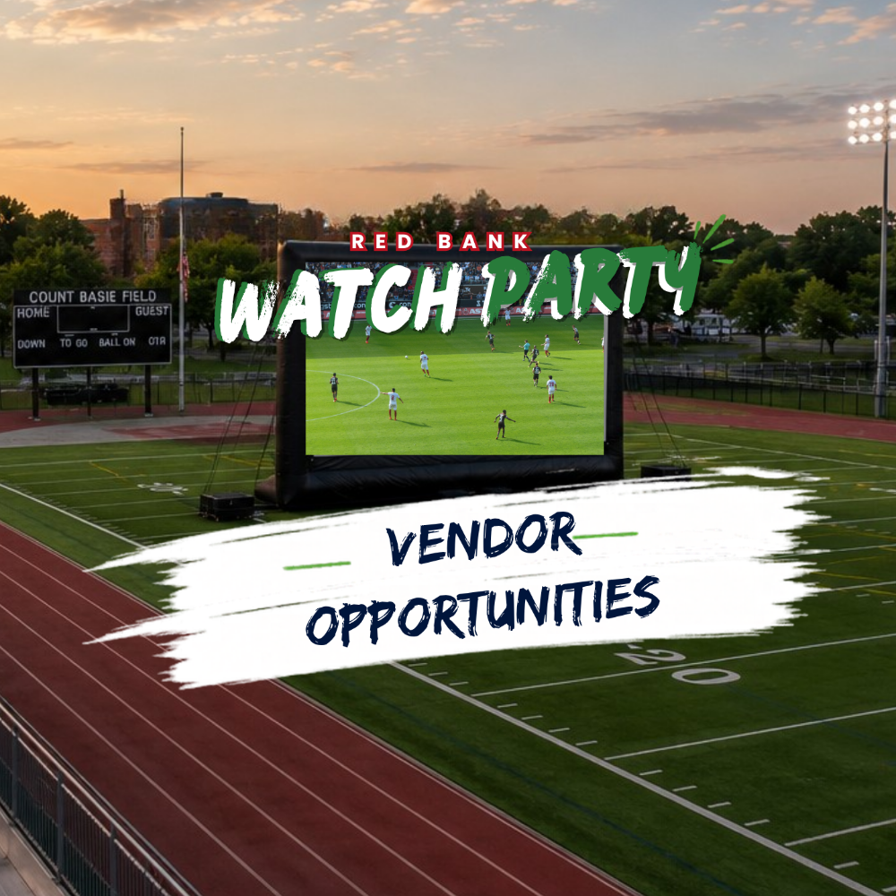 Red Bank Watch Party Vendor Opportunities 