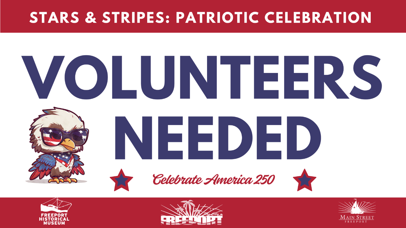 Freeport Celebrate America 250 Volunteer Sign Up