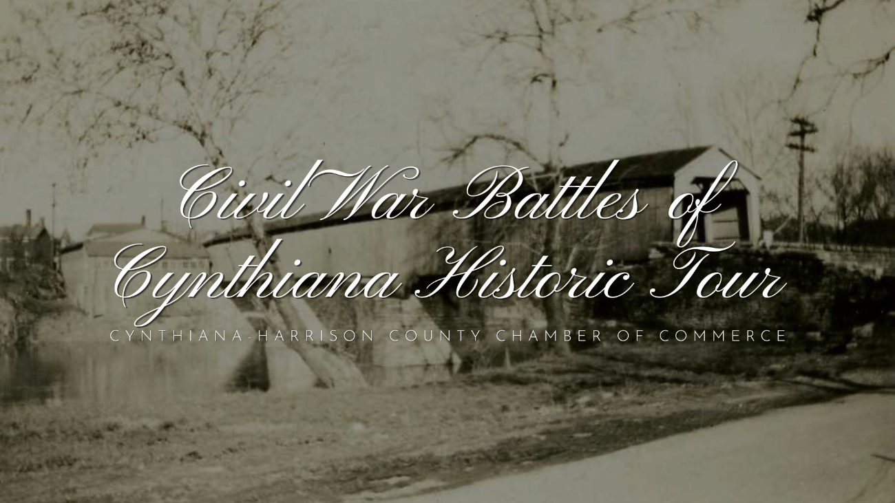 Civil War Battles of Cynthiana Historic Tour