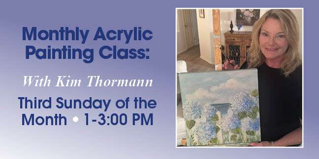 Monthly Acrylic Painting Class: Third Sunday of each Month