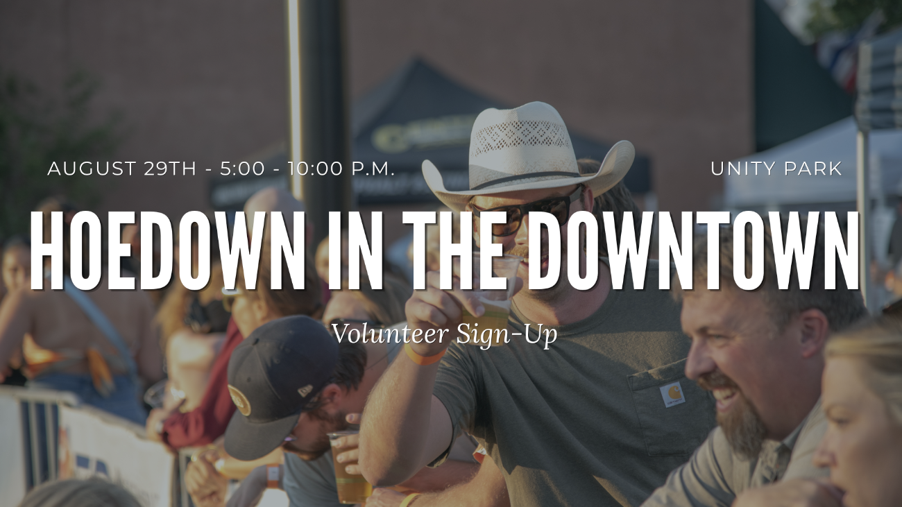 Hoedown in the Downtown Volunteer Sign-Up