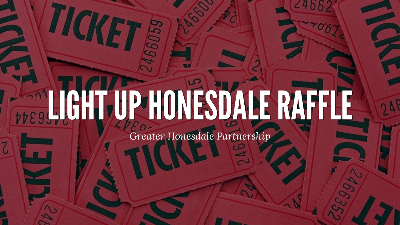 Light Up Honesdale Raffle