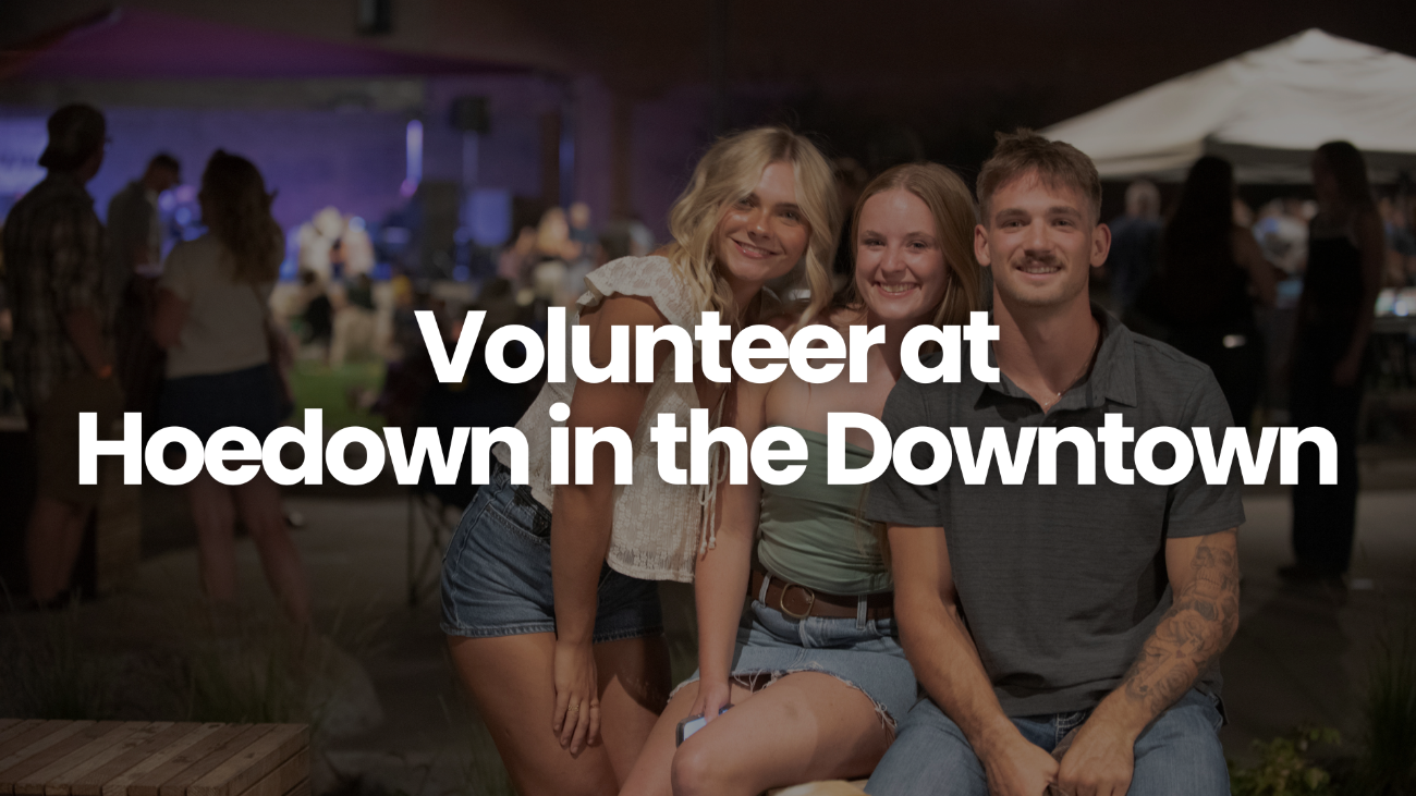 Hoedown in the Downtown Volunteer Sign-Up