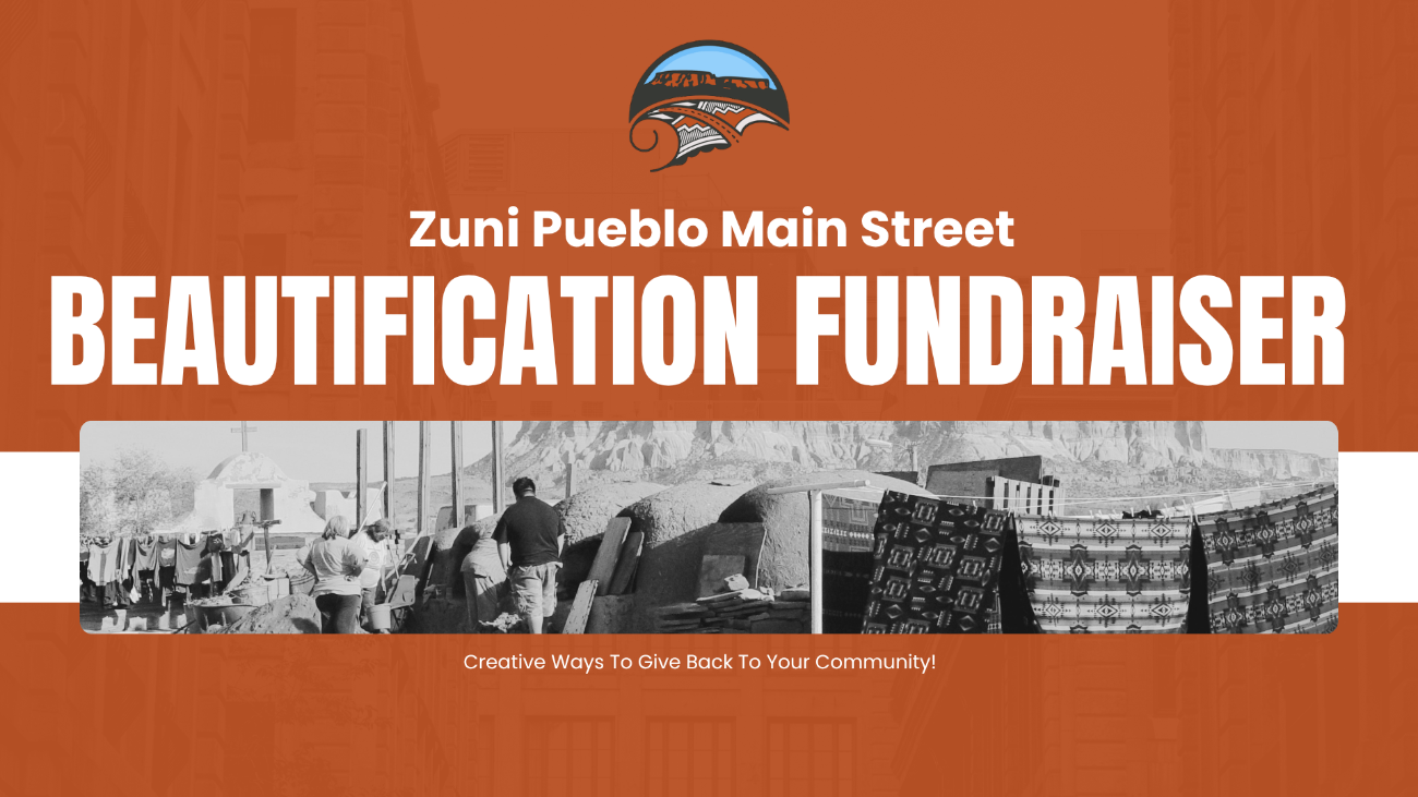 Zuni Pueblo Beautification Fundraiser