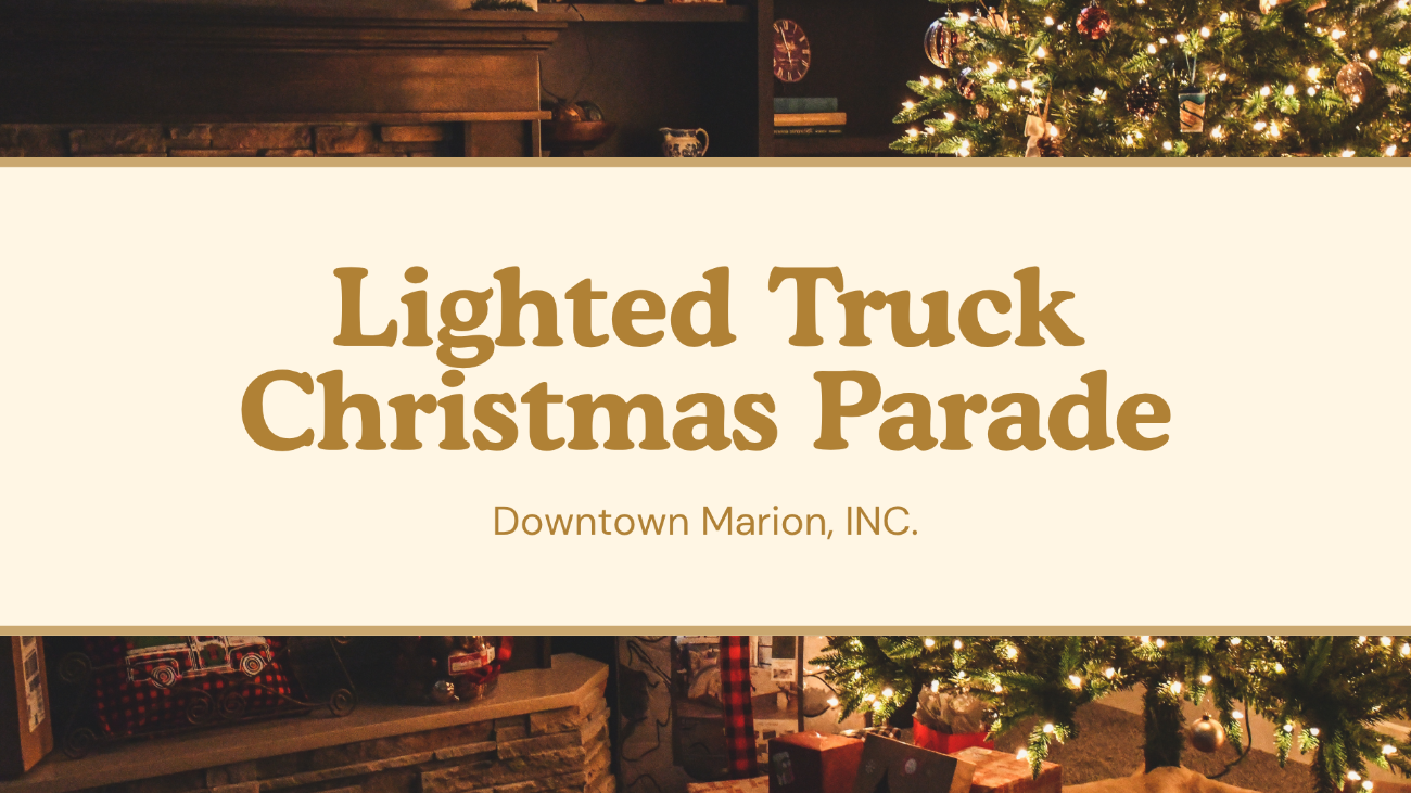 Downtown Marion, INC. Lighted Tree Parade Registration