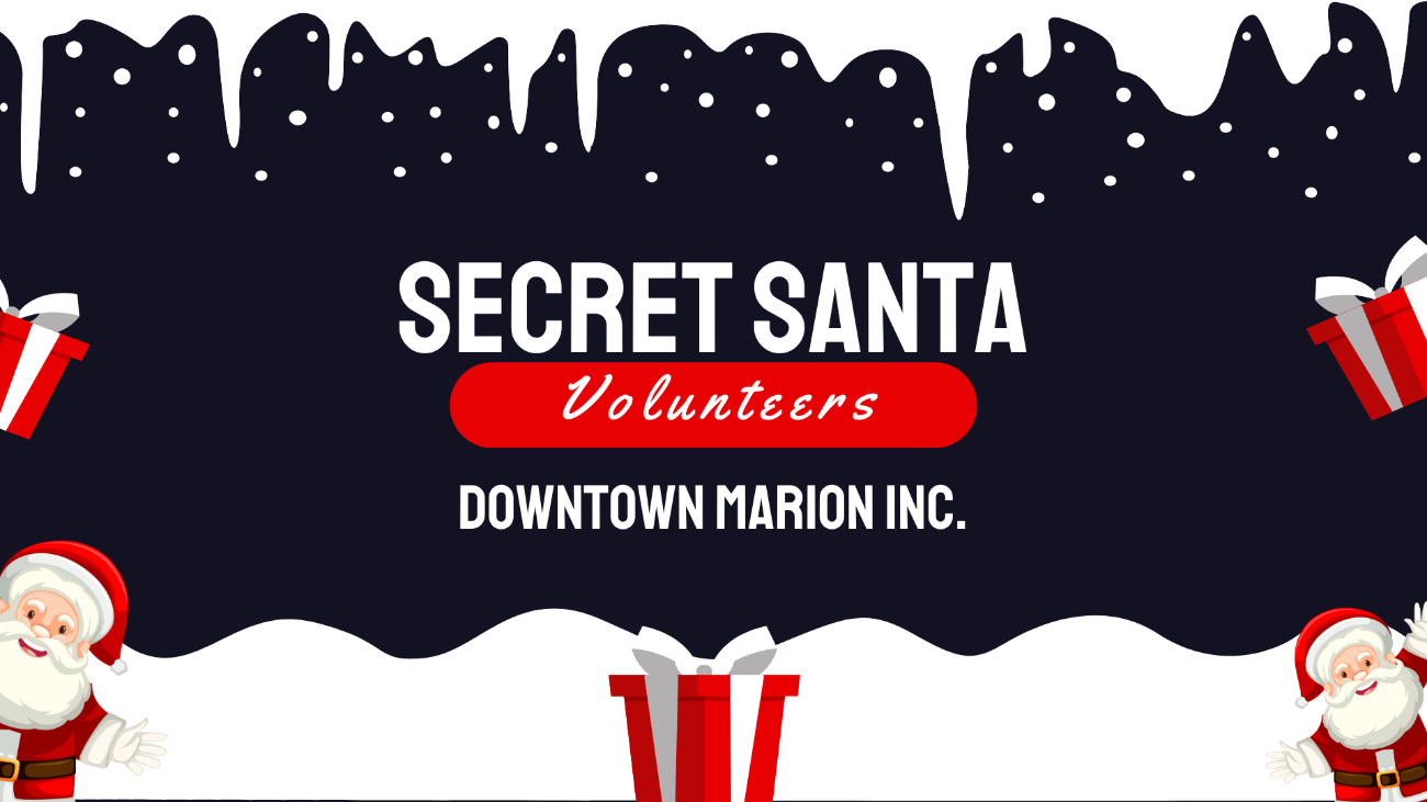 Downtown Marion, INC. Secret Santa Volunteers