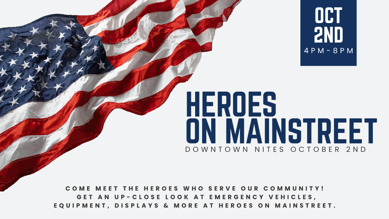 Heroes on MainStreet – Bring Your Team to Heroes on MainStreet! 🚓🚒