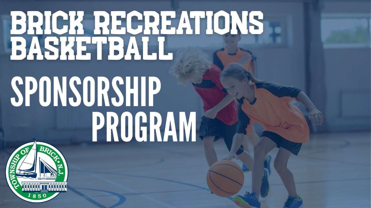 Brick Recreation's Basketball Sponsorship Program