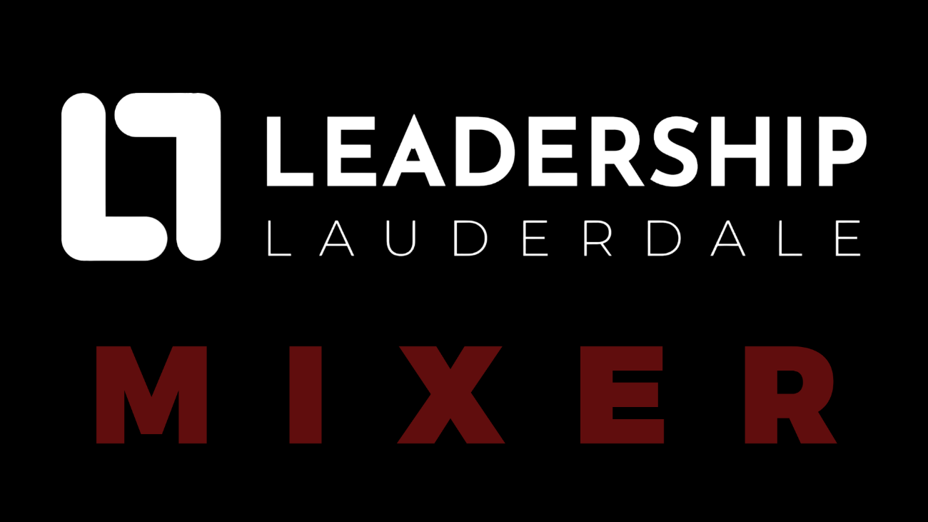 Leadership Lauderdale Alumni & New Class Mixer