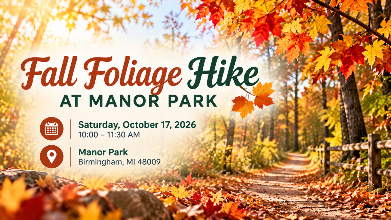 City of Birmingham Parks and Forestry Fall Foliage Hike: Manor Park