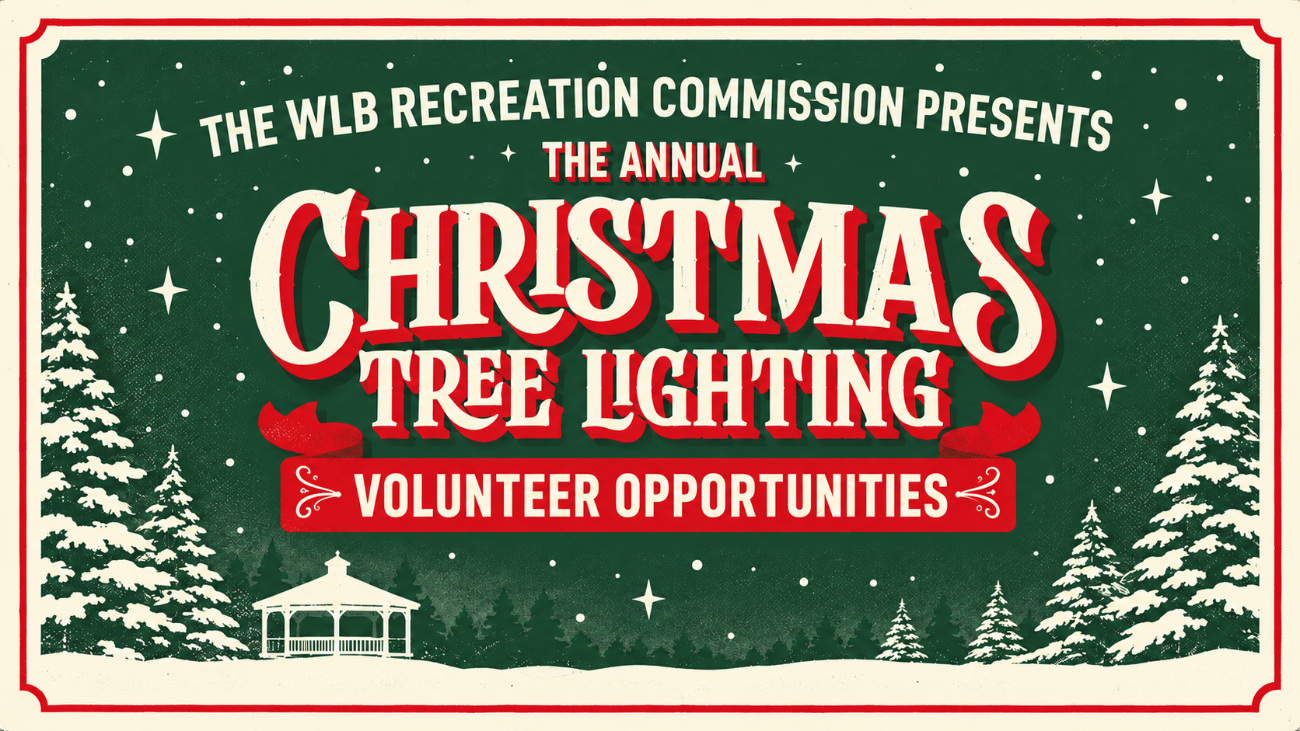 WLB Annual Tree Lighting Volunteer Opportunities