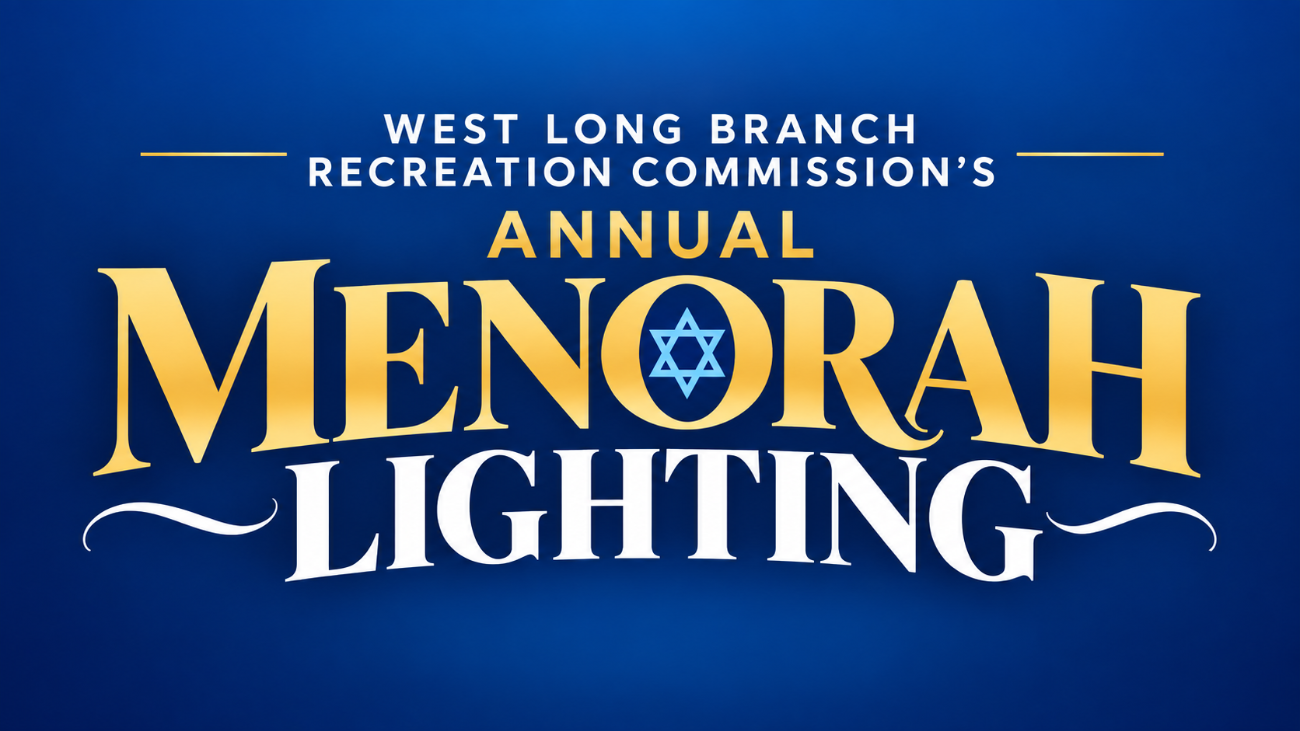 West Long Branch Recreation Commission's Annual Menorah Lighting
