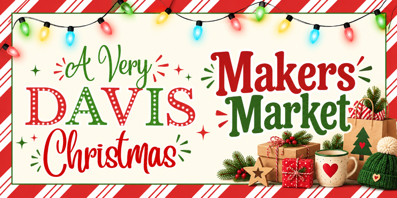 A Very Davis Christmas Makers Market