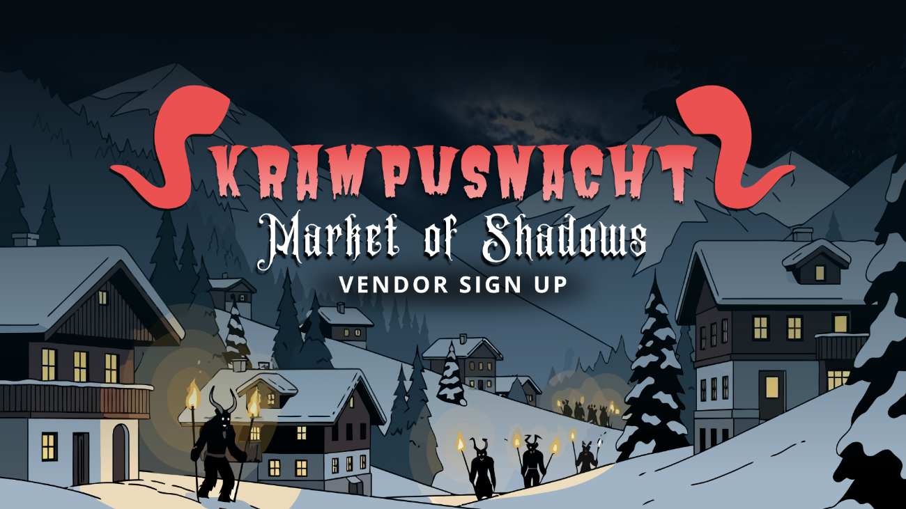 2026 Krampusnacht Market of Shadows Vendor Application