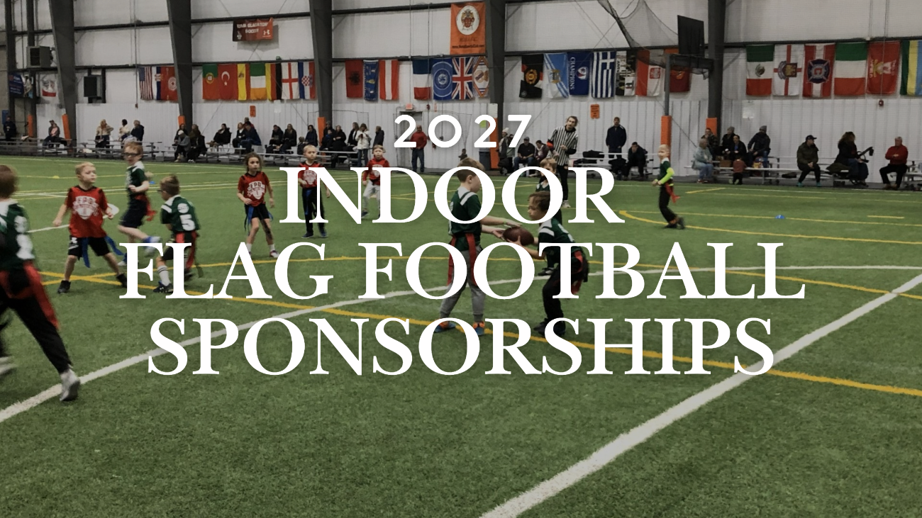 2027 Indoor Flag Football Sponsorship Opportunities