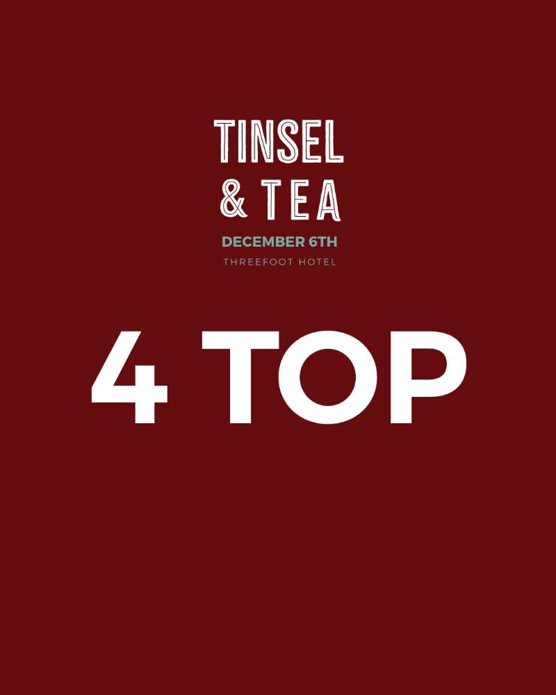 4 Top Table from 2:00p-3:00p 