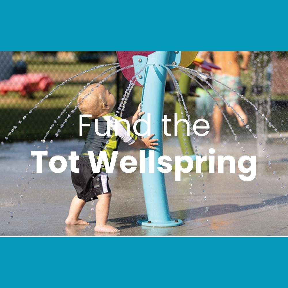 Fund the Tot Wellspring