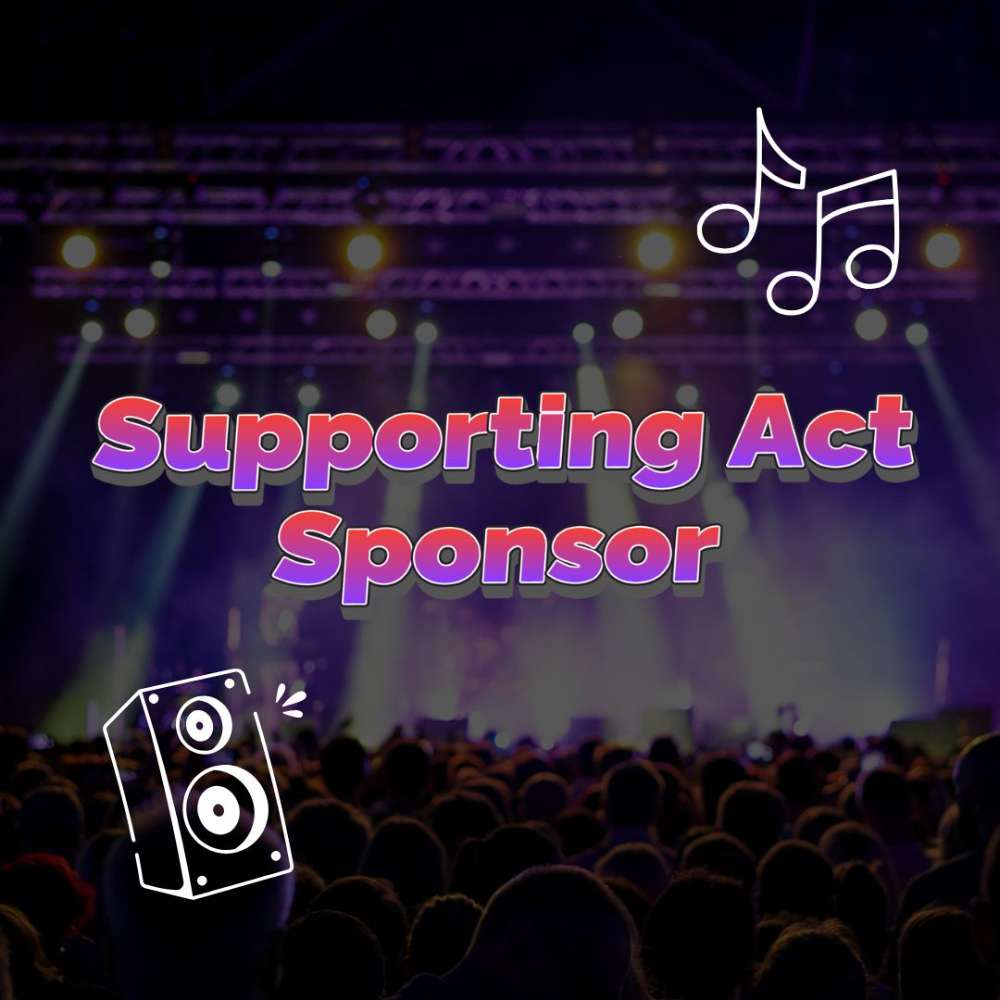 🎶 Supporting Act Sponsor