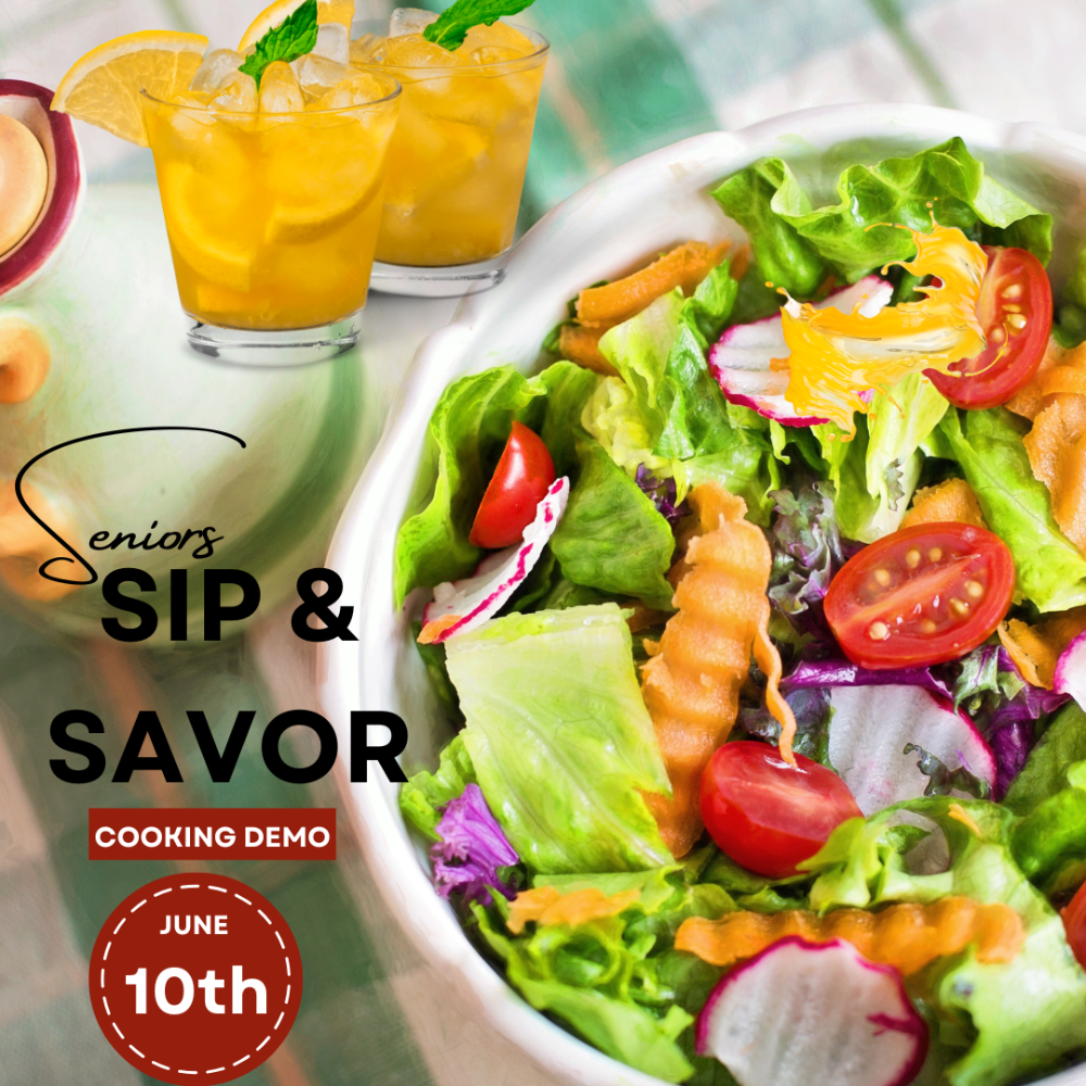 Sip & Savor, No-Cook Summer Eats Cooking Demonstration