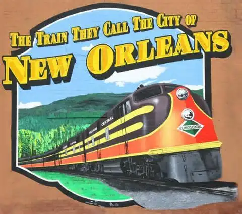 The Train They Call the City of New Orleans