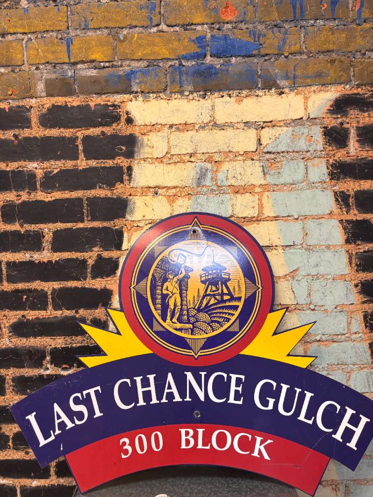 Sign 47: Last Chance Gulch 300 Block 