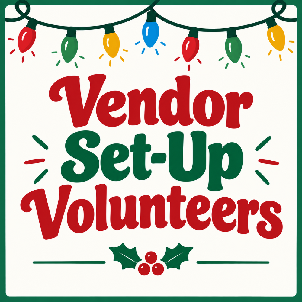 Vendor Set-Up Volunteers